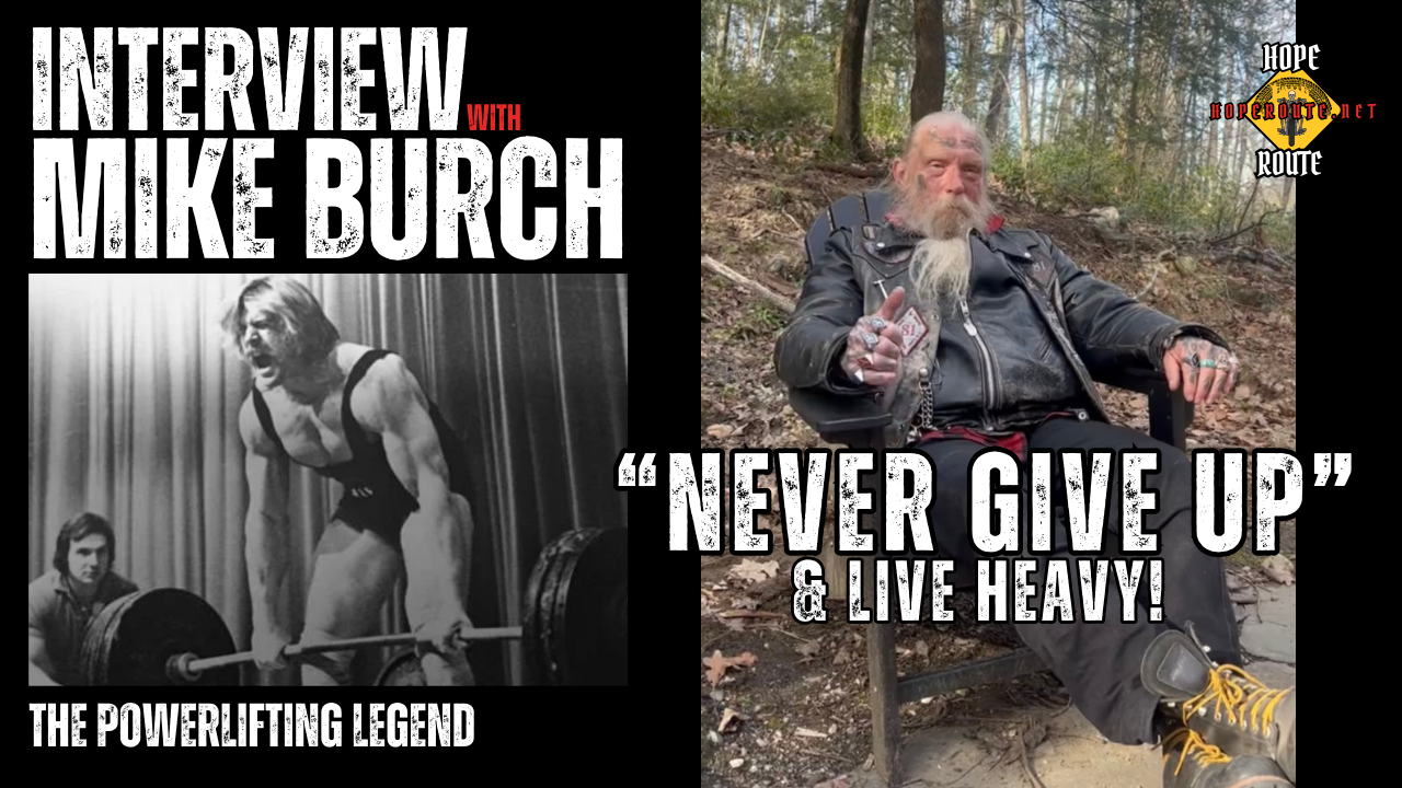 Inspiration for Generations – Mike Burch: The Powerlifting Legend [Interview]